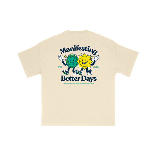 Manifesting Better Days Tee (Oat/Beige)